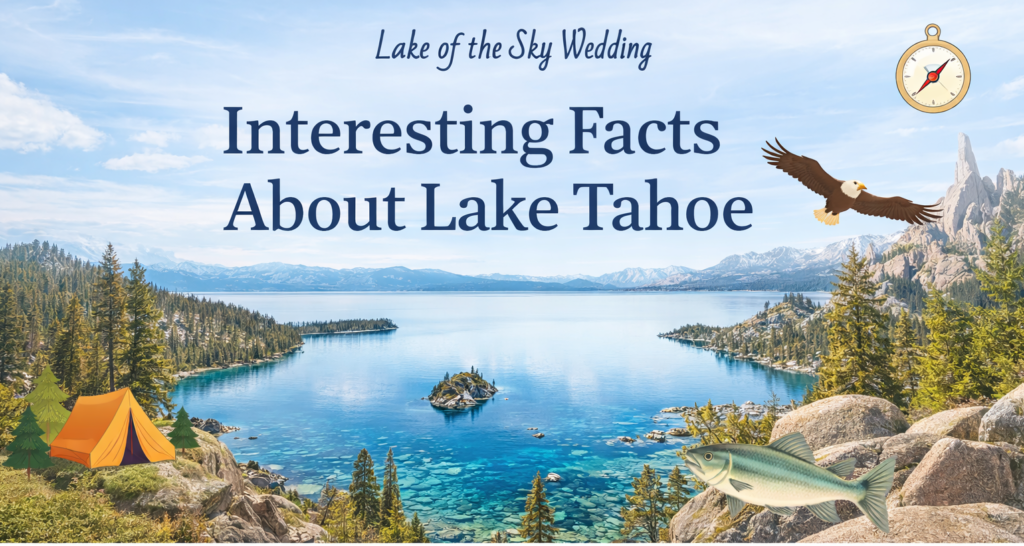 Interesting Facts About Lake Tahoe